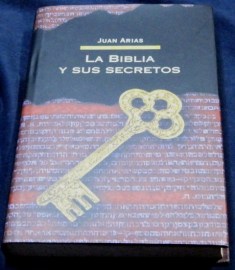 LA BIBLIA Y SUS SECRETOS